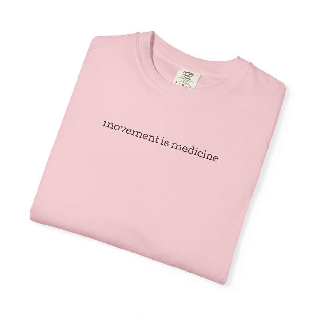 Movement Is Medicine Tee