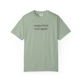 Make Food Real Again Tee