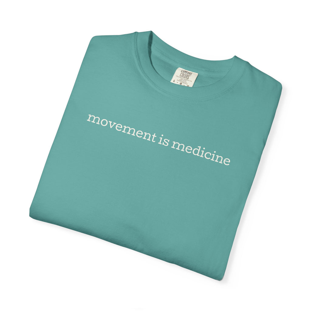 Movement Is Medicine Tee